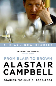 Diaries: From Blair To Brown, 2005 - 2007