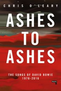 Ashes To Ashes: The Songs Of David Bowie, 1976-2016
