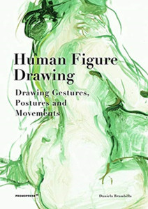 Human Figure Drawing: Drawing Gestures, Postures And Movements Human Figure Drawing: Drawing Gestures, Postures And Movements