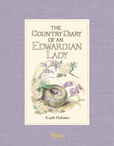 The Country Diary Of An Edwardian Lady