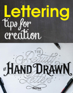 Lettering: Tips For Creation Lettering: Tips For Creation