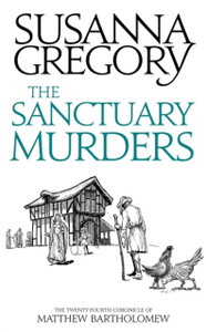 The Sanctuary Murders: The Twenty-Fourth Chronicle Of Matthew Bartholomew - 9780751562651