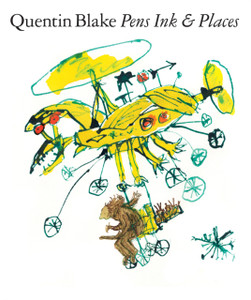 Quentin Blake: Pens Ink & Places - 9781849766388 Quentin Blake: Pens Ink & Places - 9781849766388