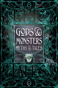 Gods & Monsters Myths & Tales: Epic Tales