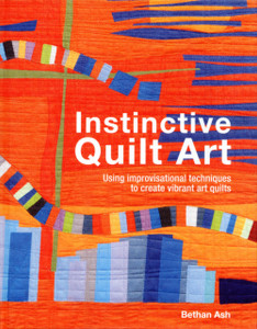Instinctive Quilt Art: Fusing Techniques And Design