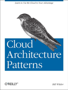 Cloud Architecture Patterns Cloud Architecture Patterns