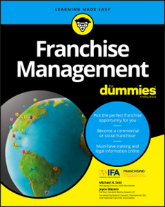 Franchise Management For Dummies Franchise Management For Dummies