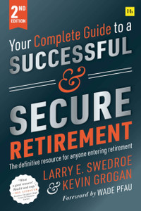Your Complete Guide To A Successful And Secure Retirement 2Nd Ed Your Complete Guide To A Successful And Secure Retirement 2Nd Ed