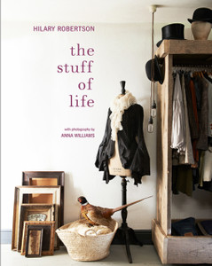 The Stuff Of Life: Arranging Things Ordinary & Extraordinary The Stuff Of Life: Arranging Things Ordinary & Extraordinary