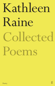 The Collected Poems Of Kathleen Raine The Collected Poems Of Kathleen Raine