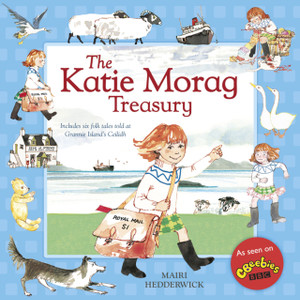The Katie Morag Treasury The Katie Morag Treasury