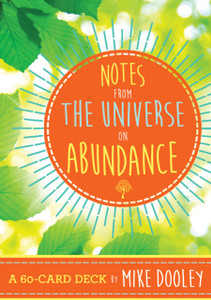 Notes From The Universe On Abundance: A 60-Card Deck