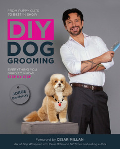 Diy Dog Grooming: Everything You Need To Know, Step By Step Diy Dog Grooming: Everything You Need To Know, Step By Step
