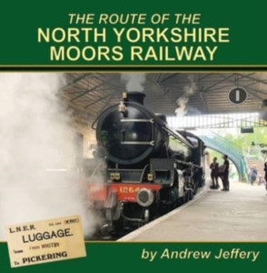 The Route Of The North Yorkshire Moors Railway The Route Of The North Yorkshire Moors Railway