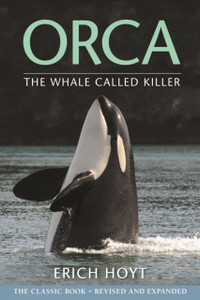 Orca: The Whale Called Killer Orca: The Whale Called Killer