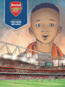 Arsenal Fc: The Game We Love
