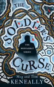 The Soldier'S Curse: The Monsarrat Series