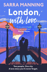 London, With Love: The Romantic And Unforgettable Story Of Two People, Whose Lives Keep Crossing Over The Years - 9781529336603 London, With Love: The Romantic And Unforgettable Story Of Two People, Whose Lives Keep Crossing Over The Years - 9781529336603