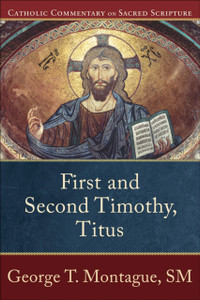 First And Second Timothy, Titus