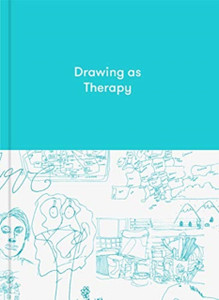 Drawing As Therapy: Know Yourself Through Art