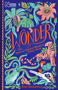 Wonder: The Natural History Museum Poetry Book Wonder: The Natural History Museum Poetry Book