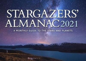 Stargazers' Almanac: A Monthly Guide To The Stars And Planets - 9781782506423 Stargazers' Almanac: A Monthly Guide To The Stars And Planets - 9781782506423