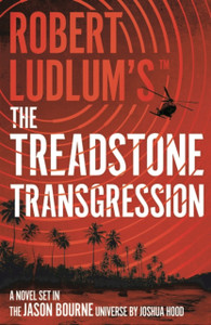 Robert Ludlum'S(Tm) The Treadstone Transgression Robert Ludlum'S(Tm) The Treadstone Transgression