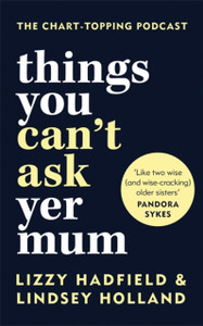 Things You Can'T Ask Yer Mum - 9780857839497 Things You Can'T Ask Yer Mum - 9780857839497