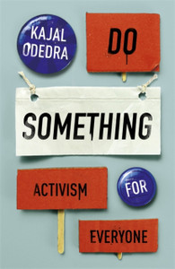 Do Something: Activism For Everyone - 9781529355437