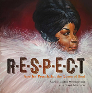 Respect: Aretha Franklin, The Queen Of Soul