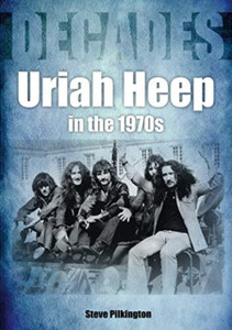Uriah Heep In The 1970S Uriah Heep In The 1970S