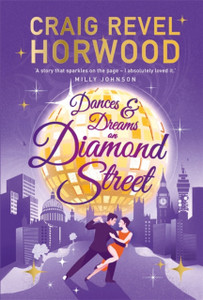 Dances And Dreams On Diamond Street - 9781789292381 Dances And Dreams On Diamond Street - 9781789292381