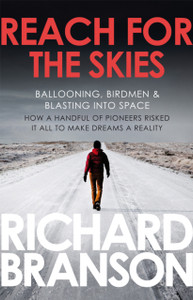 Reach For The Skies: Ballooning, Birdmen And Blasting Into Space