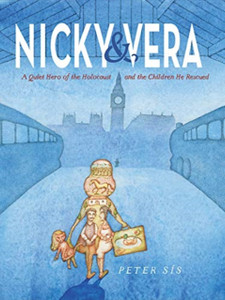 Nicky & Vera: A Quiet Hero Of The Holocaust And The Children He Rescued