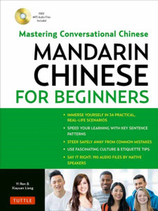 Mandarin Chinese for Beginners: Mastering Conversational Chinese