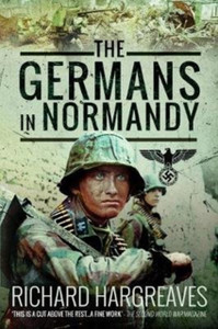 The Germans In Normandy