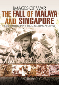 Fall Of Malaya And Singapore Fall Of Malaya And Singapore
