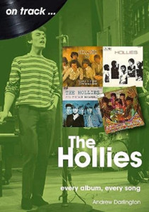 The Hollies On Track: Every Album, Every Song The Hollies On Track: Every Album, Every Song