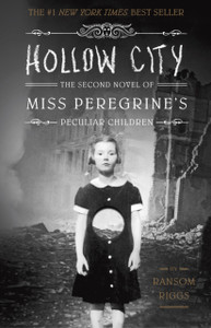 Hollow City: The Second Novel Of Miss Peregrine'S Peculiar Children - 9781594746123 Hollow City: The Second Novel Of Miss Peregrine'S Peculiar Children - 9781594746123