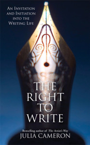 The Right to Write: An Invitation and Initiation into the Writing Life