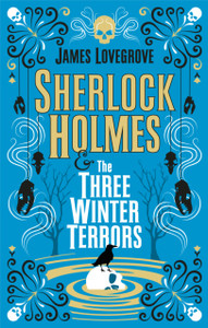 Sherlock Holmes & The Three Winter Terrors