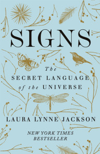 Signs: The Secret Language Of The Universe - 9780349424217 Signs: The Secret Language Of The Universe - 9780349424217