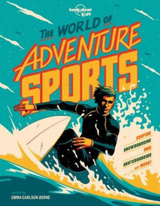 The World Of Adventure Sports