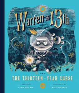 Warren The 13Th And The Thirteen-Year Curse: A Novel Warren The 13Th And The Thirteen-Year Curse: A Novel