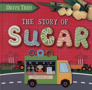 The Story Of Sugar The Story Of Sugar