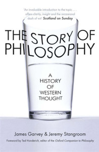 The Story Of Philosophy: A History Of Western Thought