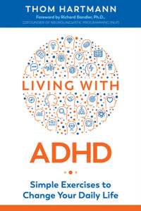 Living With Adhd: Simple Exercises To Change Your Daily Life