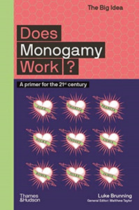 Does Monogamy Work? Does Monogamy Work?
