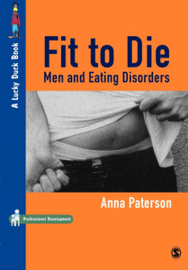 Fit to Die: Men and Eating Disorders