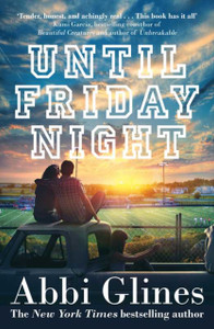 Until Friday Night Until Friday Night
